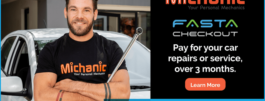 Fix or Service Your Car with Michanic and Pay Over 3 Months with FASTA CheckOut
