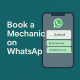Book A mechanic on Whatsapp